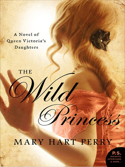 Title details for The Wild Princess by Mary Hart Perry - Wait list
